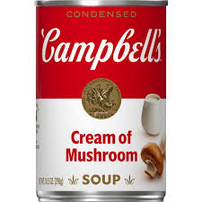 Campbell’s Cream of Mushroom Soup